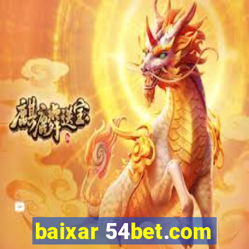 baixar 54bet.com